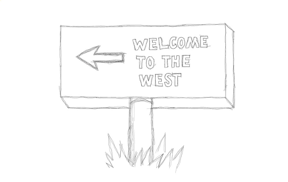 WELCOME TO THE WEST