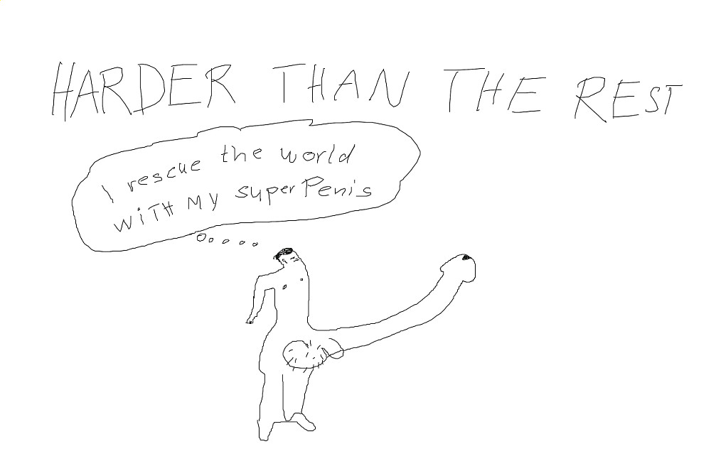 I rescue the world with my..