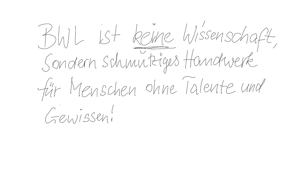 BWL ist keine Wissenschaft!