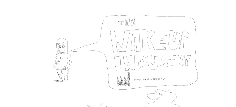 wake up