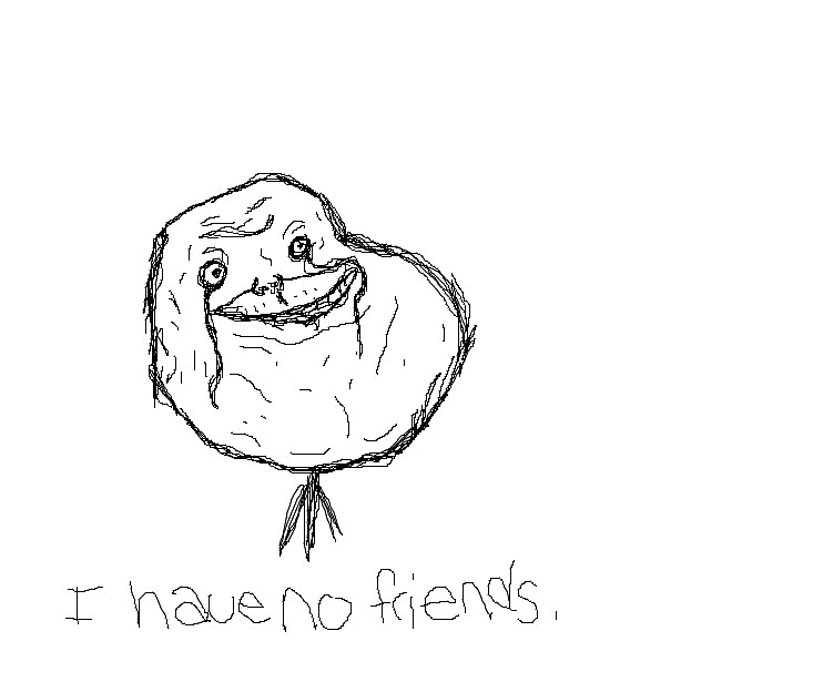 forever alone