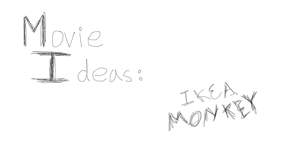 Movie Ideas