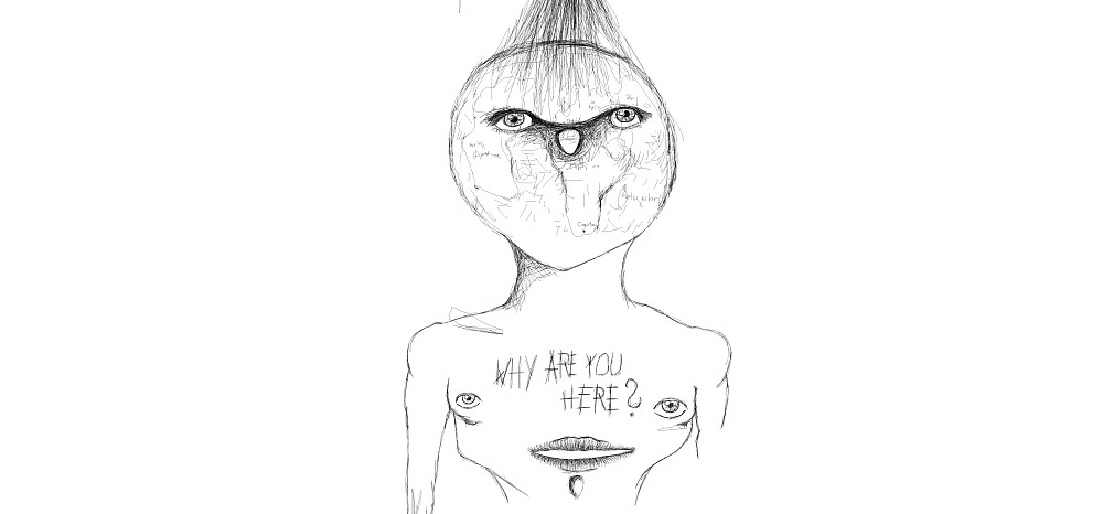Why are you here?
