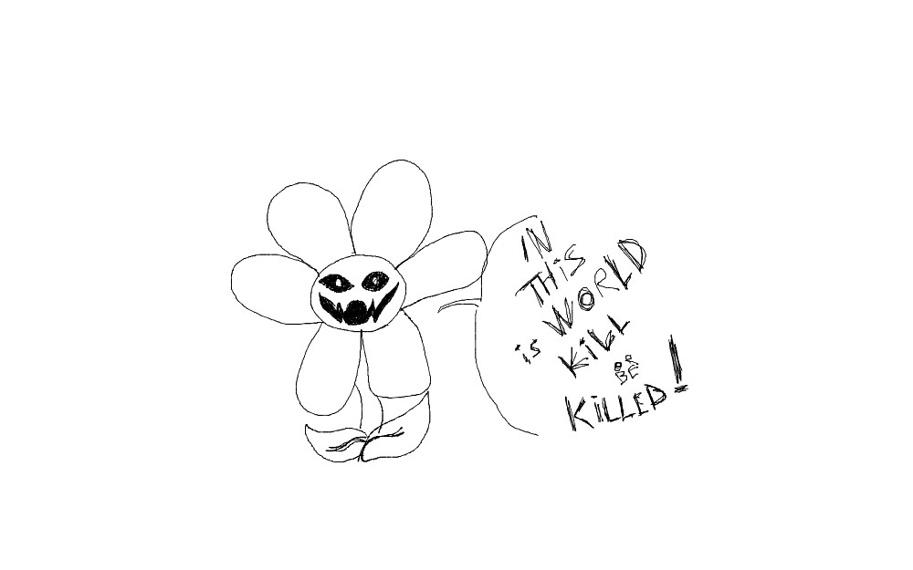 Kill or be Killed