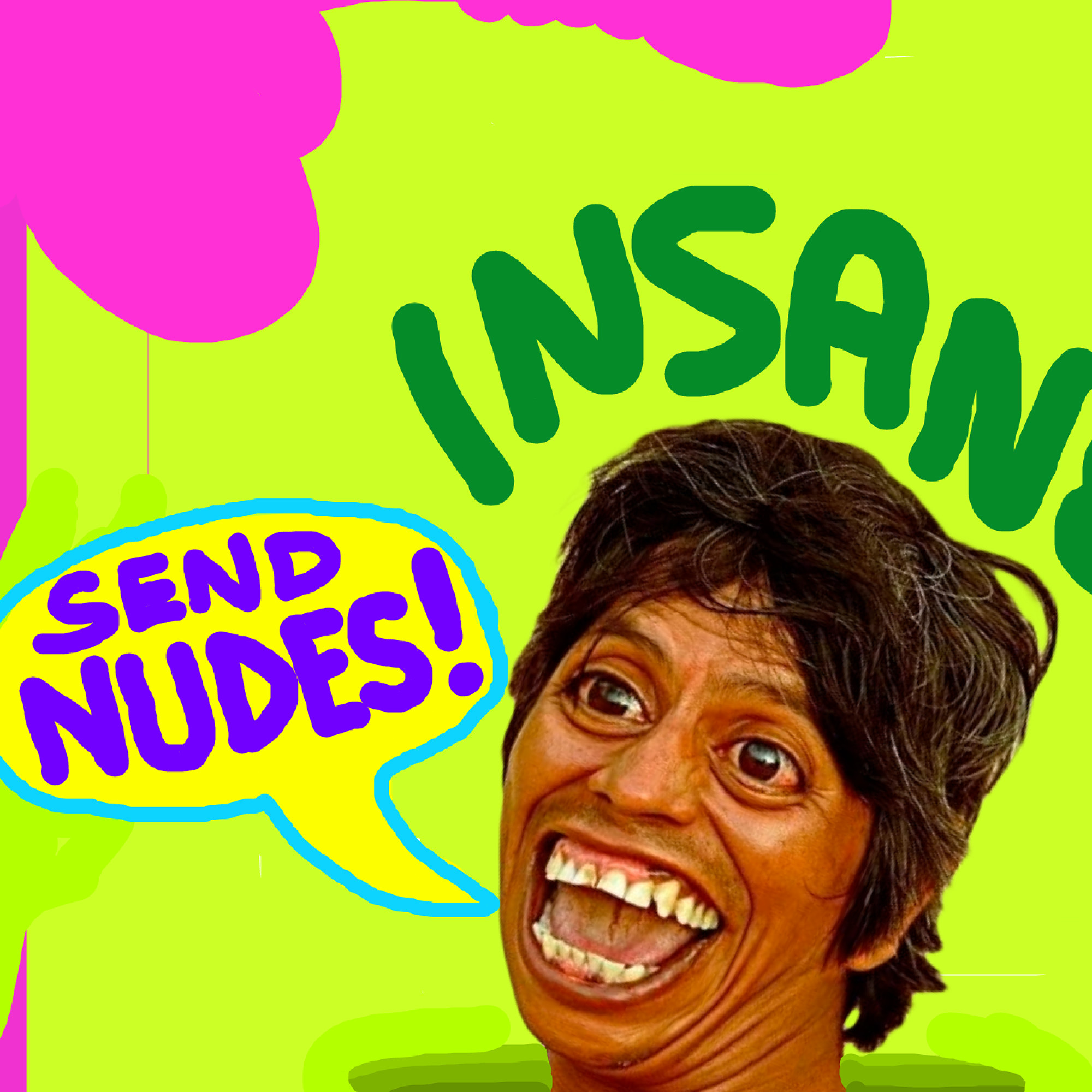 Send Nudes!